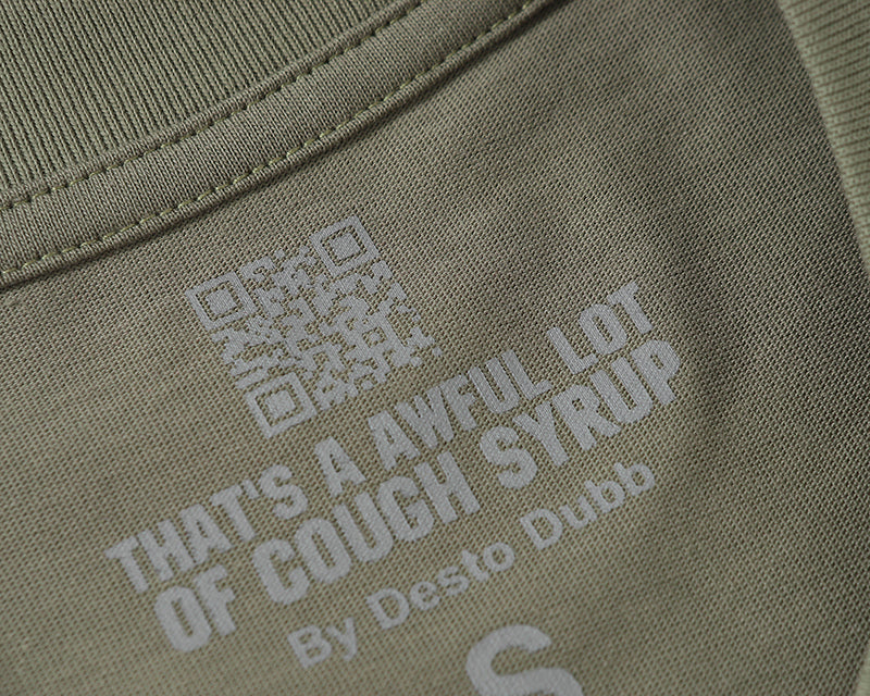 THATS A AWFUL LOT OF COUGH SYRUP Tee