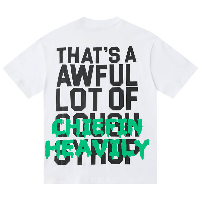 THATS A AWFUL LOT OF COUGH SYRUP Tee