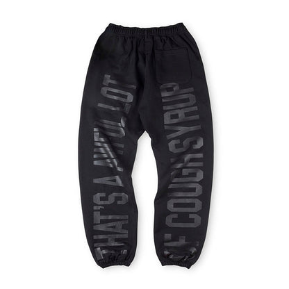 Cough Syrup Sweatpant