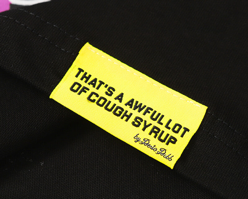 THATS A AWFUL LOT OF COUGH SYRUP Tee