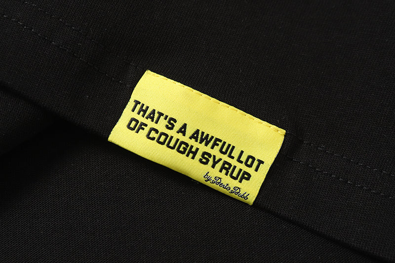 THATS A AWFUL LOT OF COUGH SYRUP Long Sleeve Tee