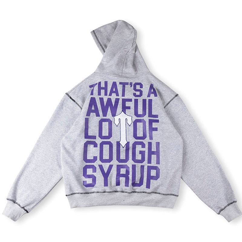 Cough Syrup Hoodie