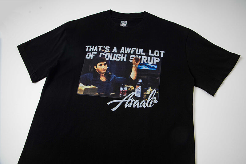 THATS A AWFUL LOT OF COUGH SYRUP Tee